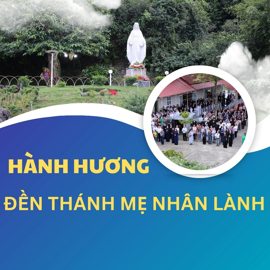 Đại Chủng viện Sao Biển- Hành hương về Đền Thánh Mẹ Nhân Lành