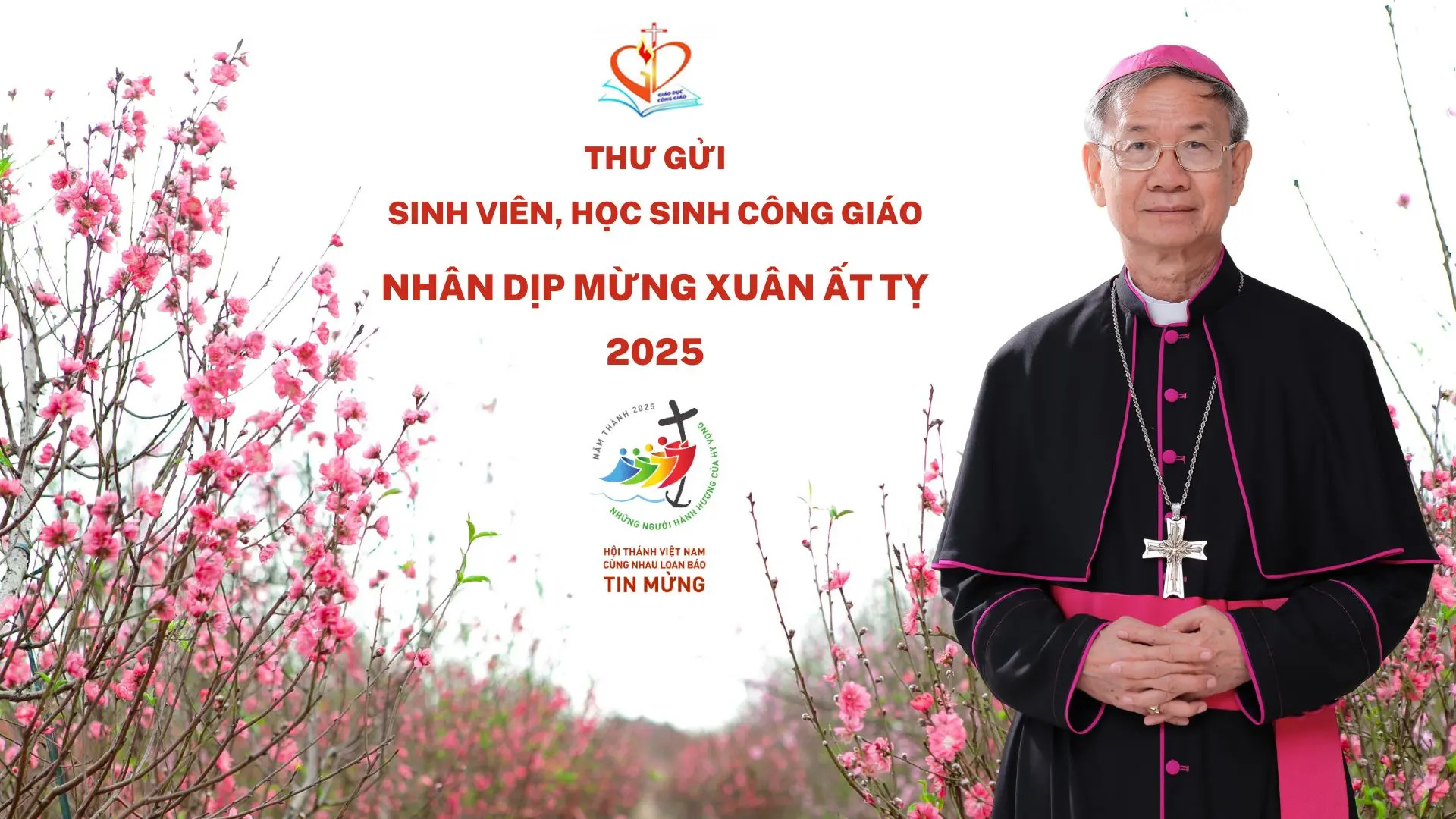 UỶ BAN GIÁO DỤC CÔNG GIÁO / HĐGMVN: THƯ GỬI CÁC SINH VIÊN, HỌC SINH CÔNG GIÁO NHÂN DỊP TẾT NGUYÊN ĐÁN ẤT MÙI